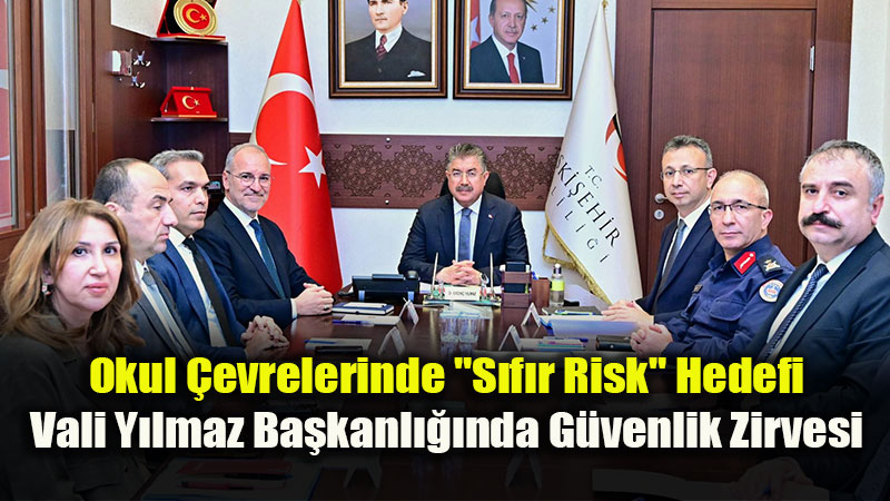 Eski�ehir�de okul g�venli�i masaya yat�r�ld�