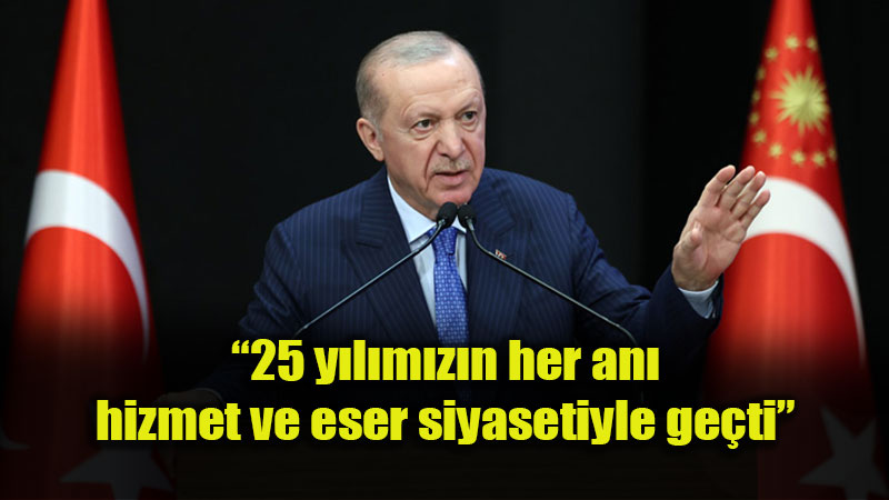 AK Parti 25 Ya��nda: "Gelecek �eyrek Asr�n Yol Haritas�n� Belirliyoruz"
