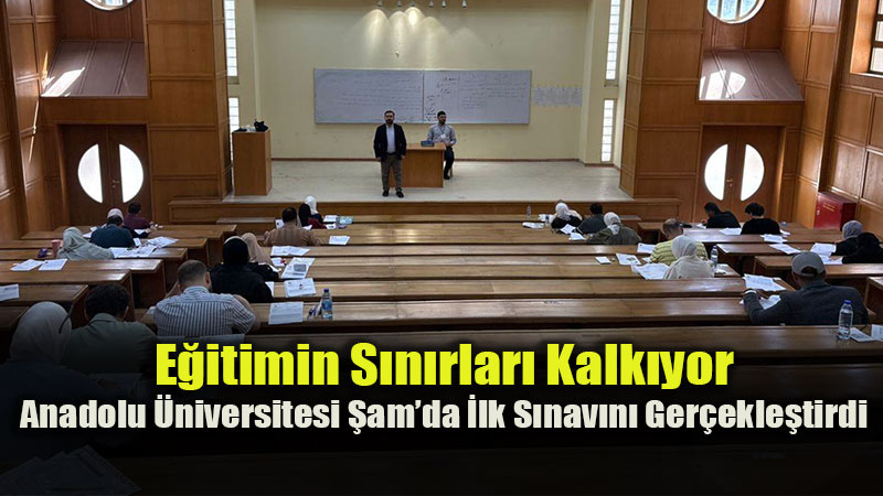 Anadolu �niversitesi�nden �am ��kartmas�: E�itimde F�rsat E�itli�i S�n�rlar� A�t�