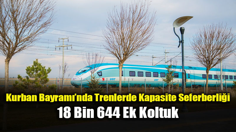 Bayramda Demiryolu Dopdolu: Uralo�lu�ndan 18 Bin Ek Sefer M�jdesi