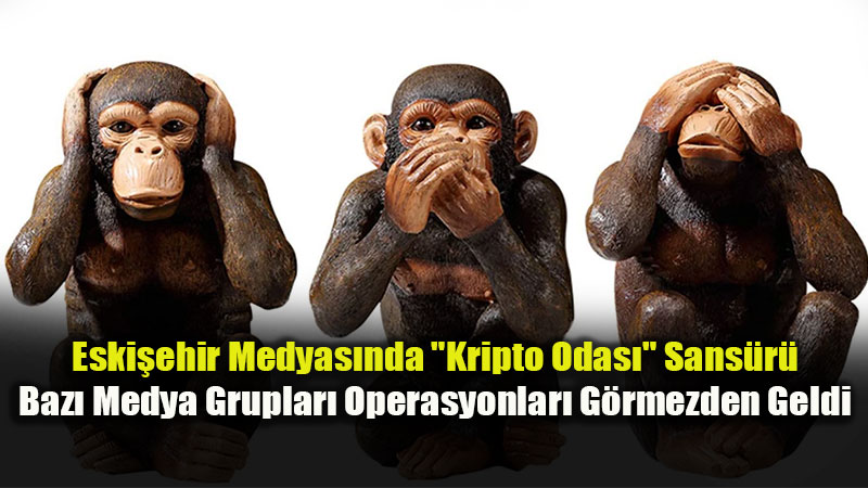 Ulusal Bas�n �alkalan�yor, Eski�ehir de B:az� Medya Gruplar� �� Maymunu Oynuyor!
