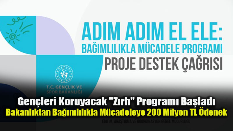 Gen�lik ve Spor Bakanl���’ndan Ba��ml�l��a Kar�� Erken Kalkan