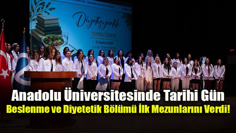 �lk Mezunlar Beyaz �nl�klerini Giydi: Beslenme ve Diyetetik B�l�m�nde Tarihi T�ren