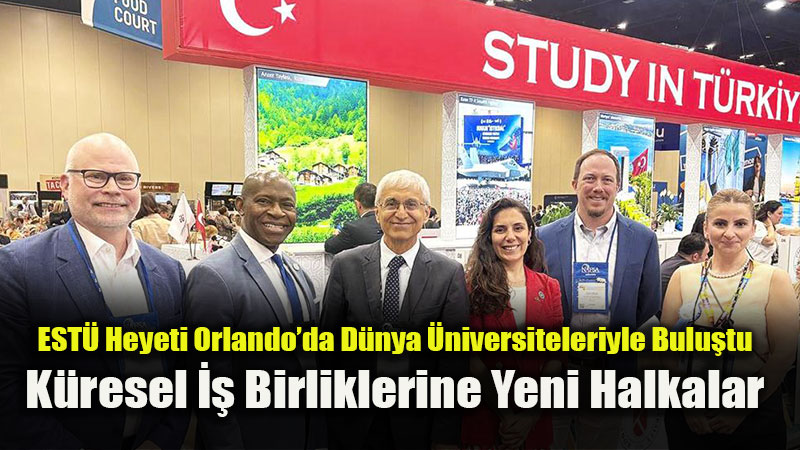 EST� Uluslararas� A��n� G��lendiriyor