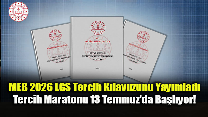LGS Adaylar� ��in Kritik S�re�: Yerle�tirme Sonu�lar� 5 A�ustos’ta A��klanacak