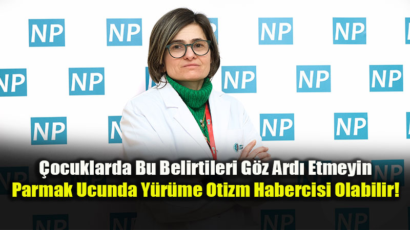 �ocuklarda Tak�nt� ve Rutin Israr�na Dikkat: Alt�nda Yatan Sebep N�rogeli�imsel Olabilir