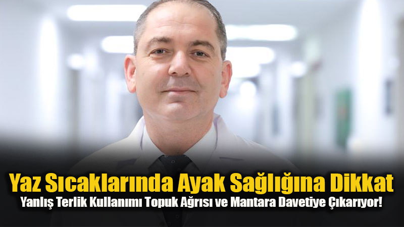 Yanl�� Terlik Kullan�m� Ayak Sa�l���n� Tehdit Ediyor!