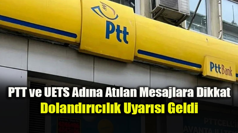 PTT�den ��pheli Link Uyar�s�: �ifre ve Banka Bilgisi �stemiyoruz
