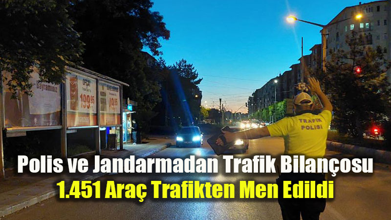 Eski�ehir�de 1 Ayda 147 Bin Ara� Denetlendi: 56 Binden Fazla Ceza Kesildi