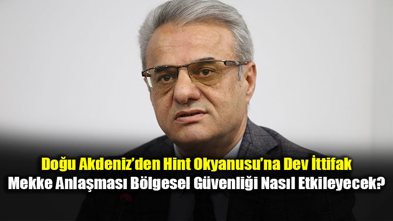Mekke Savunma Anla�mas� b�lgesel g�venlik dengelerini de�i�tirebilir!