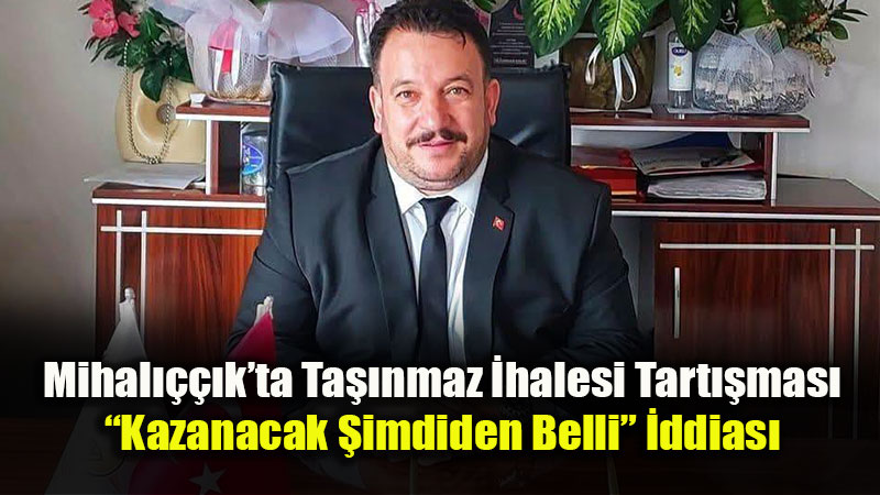 Mihal����k Belediyesi’nin Kiralamalar�na AK Parti’den Tepki: "Adrese Teslim �hale"