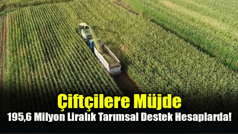 Bakan Yumakl� Duyurdu: �reticiye 195 Milyon TL’lik Dev Katk�