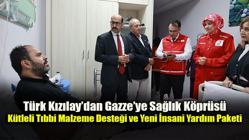 Gazze�de ��ken Sa�l�k Sistemine T�rk K�z�lay Deste�i: 7 Ekim�den Bu Yana 85 Milyon TL�yi A�an Yard�m