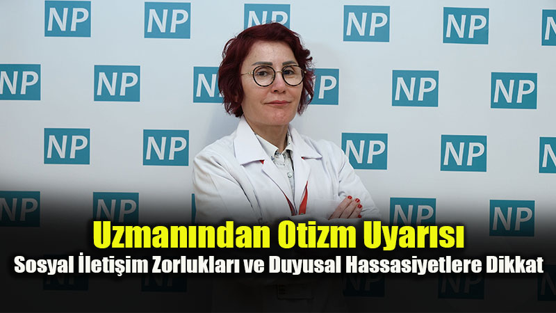 �ocu�unuz �smine Tepki Vermiyorsa Dikkat: Otizmde Erken Tan�n�n �nemi