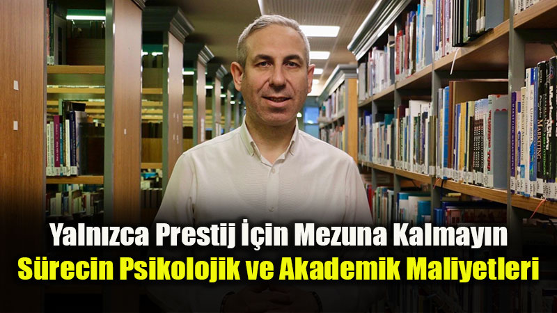 Mezuna Kalmak Bir Y�l� Belirsizli�e B�rakmak Olabilir: Uzman�ndan Kritik Uyar�lar