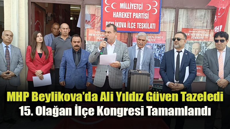 MHP Eski�ehir Te�kilat� Beylikova�da Bulu�tu: 15. Ola�an Kongre Co�kusu
