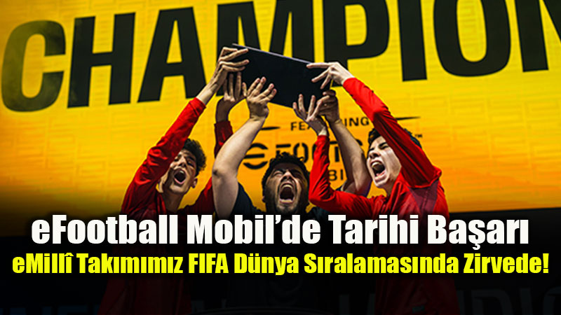 Avrupa �ampiyonlu�unun Ard�ndan D�nya 1’incili�i: eMill� Tak�m Tarih Yazd�