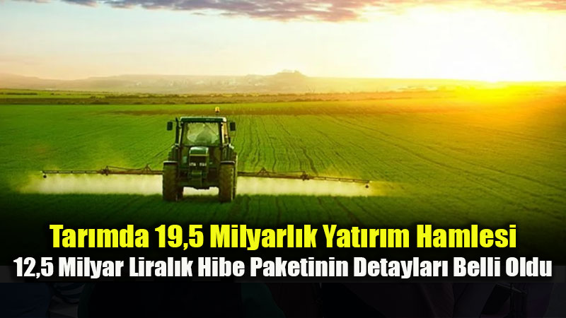 K�rsala 12,5 Milyar TL’lik Hibe M�jdesi: Bakan Yumakl� Dev B�t�eyi A��klad�!