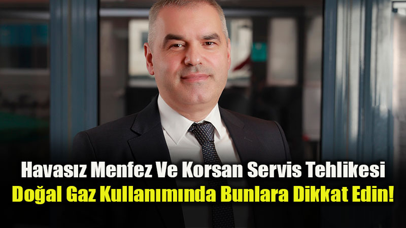 Do�al Gazda Tasarruf Ve G�venlik ��in 8 Alt�n Kural!